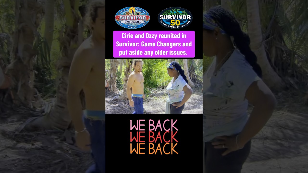 Cirie and Ozzy Worked Together on Survivor: Game Changers &mdash; Can They Do It Again on Survivor 50?