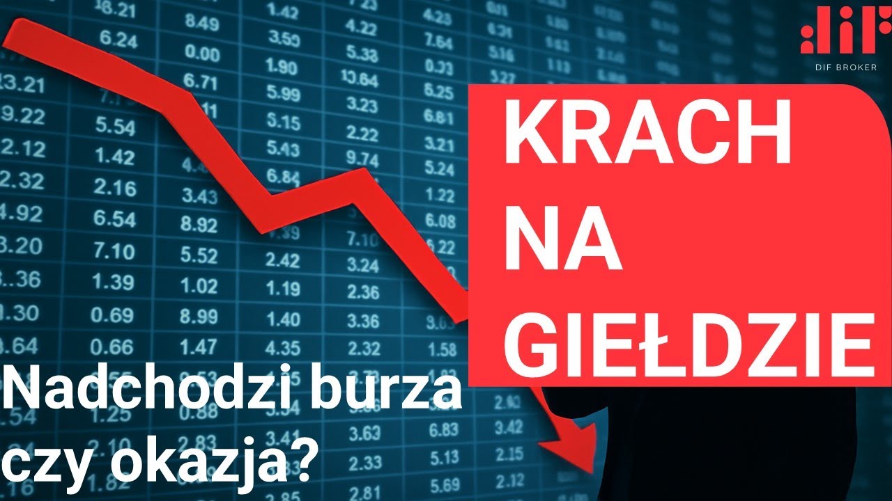 Krach na giełdzie? Burza czy okazja inwestycyjna?