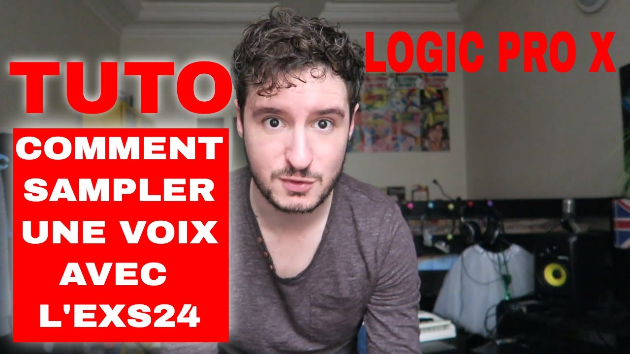 COMMENT SAMPLER UNE VOIX AVEC L'EXS24 ? (Logic Pro X)
