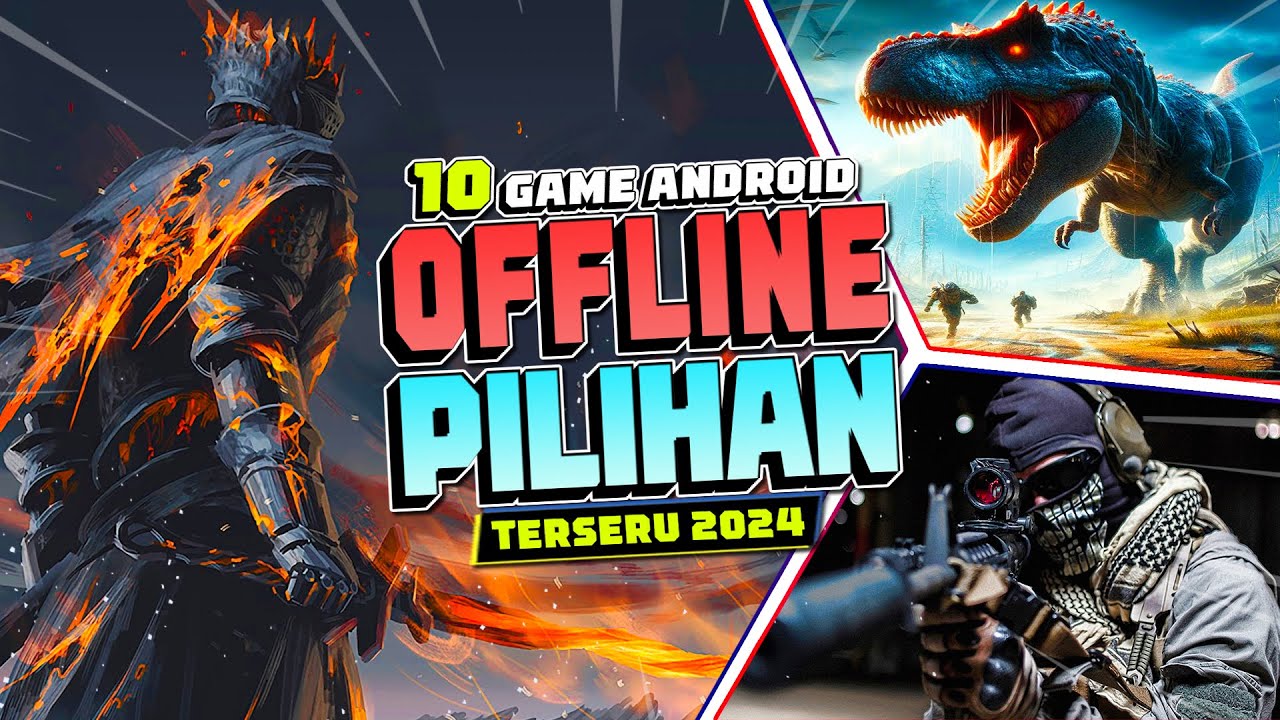10 Game Android OFFLINE Terbaik yang Wajib Kalian Coba di Tahun 2024