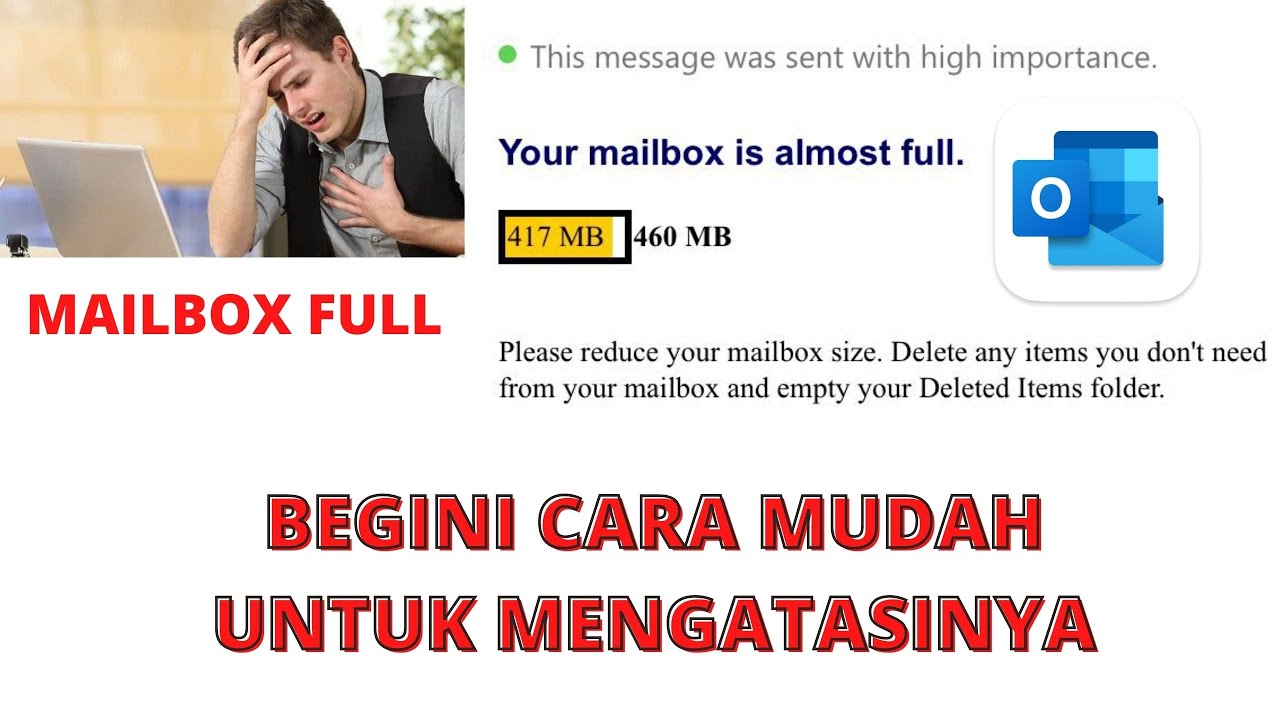 Cara Setting MailBox Outlook Yang Sudah Full | How to Set a Full Outlook MailBox