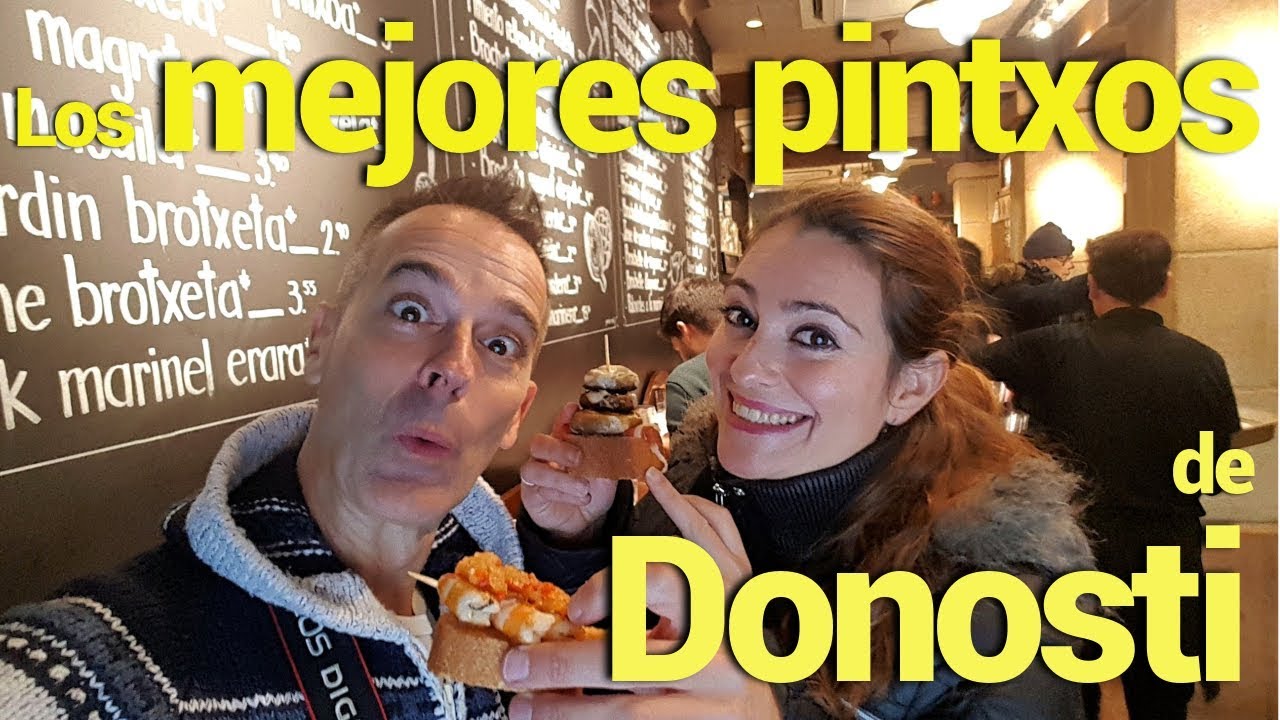 ¡Los mejores restaurantes de pintxos de San Sebastián!