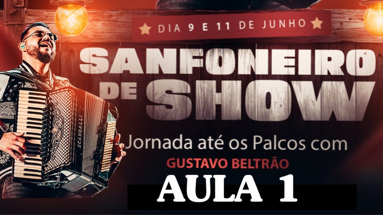 AULA 1 - SANFONEIRO DE SHOW