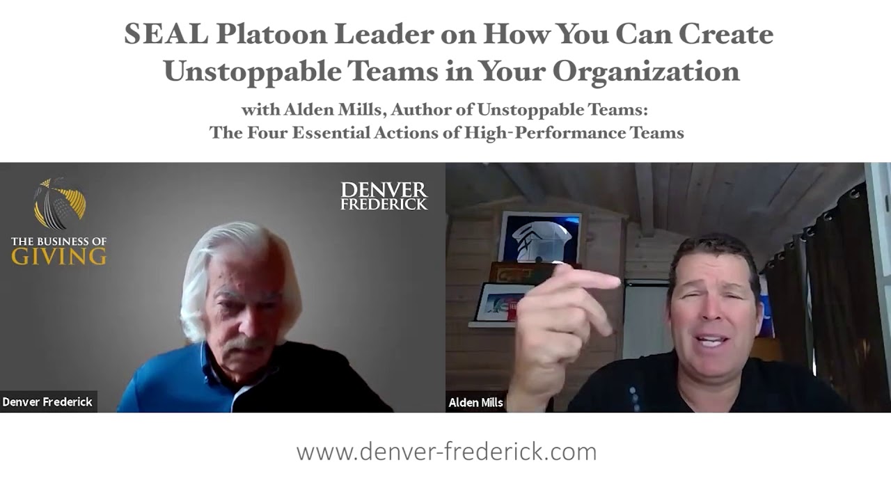 SEAL Platoon Leader on How You Can Create Unstoppable Teams in Your Organization