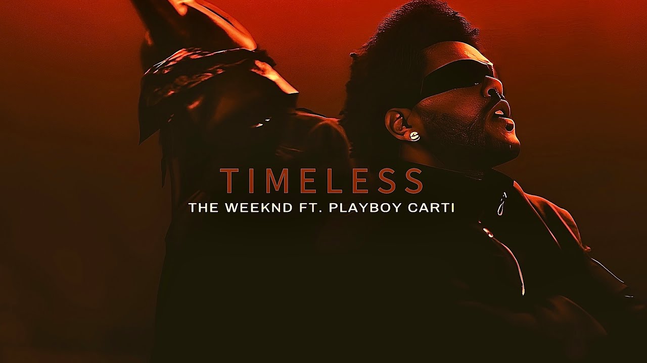 The Weeknd  - TIMELESS ft. Playboy Carti  (slowed from heaven) 4K 60fps