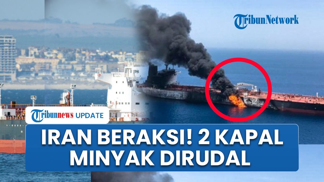 Drone Bawah Laut Iran Bom 2 Kapal Minyak di Perairan Irak, Armada Terbakar Hebat 1 Awak Tewas