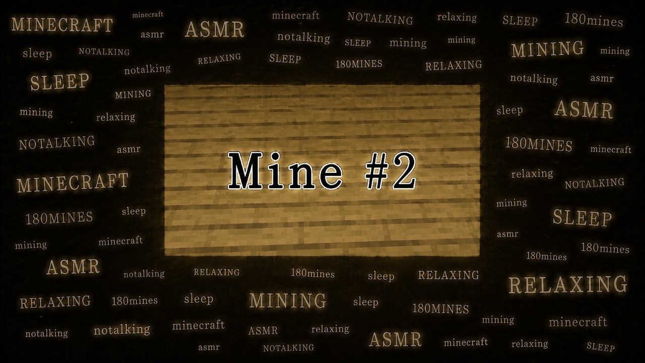 Minecraft ASMR | 180 Mines | Digging Mine #2