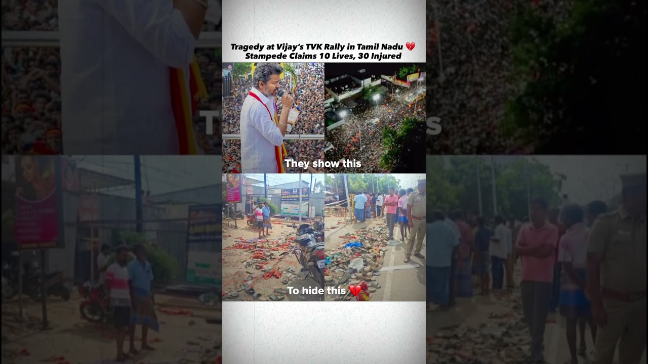 Tragedy at Vijay&rsquo;s TVK Rally in Tamil Nadu 💔 | Stampede Claims 10 Lives, 30 Injured #stampede