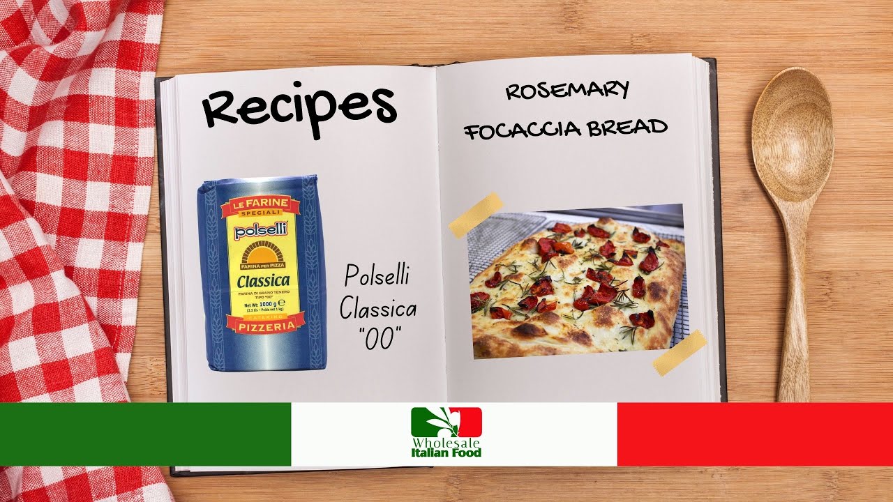 Focaccia Recipe with Polselli Classica 