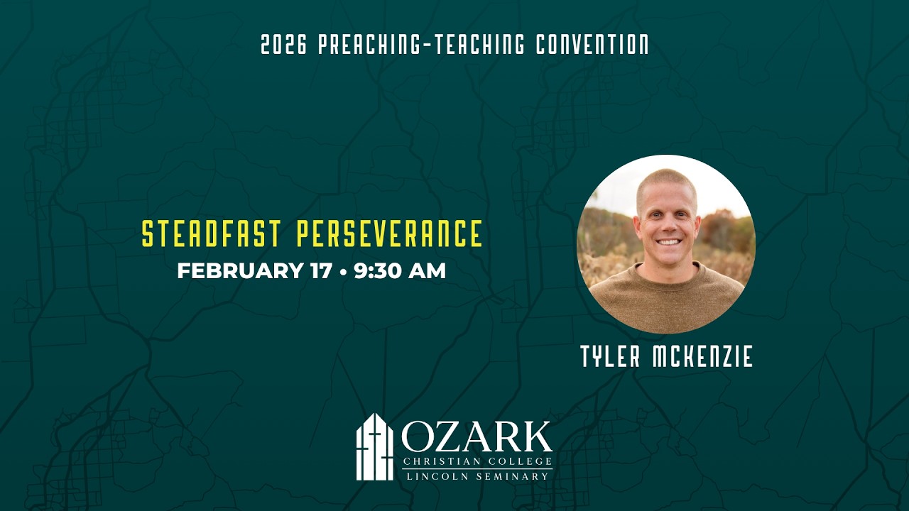 Preaching-Teaching Convention | Session 1 | 02/17/26