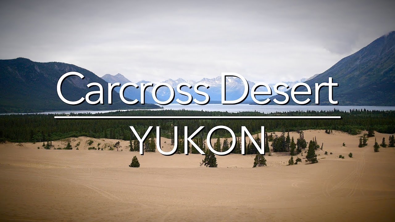 QttW - 1 minute snippet - Carcross Desert (Yukon)