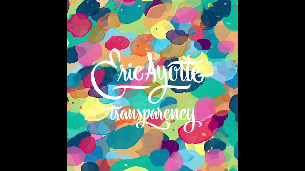 eric ayotte - transparency (2015) folk | folk punk | acoustic | indie