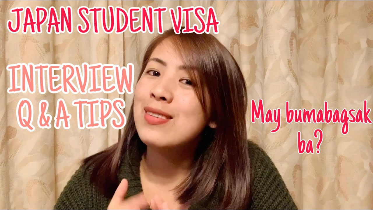 INTERVIEW Q & A TIPS FOR JAPAN STUDENT VISA | By Genelyn Manogan