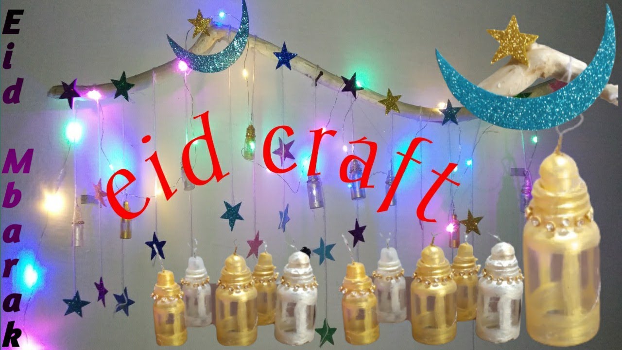 Eid Craft / Eid Mubarak / Bottle craft / Form paper craft / Pathus Creativity