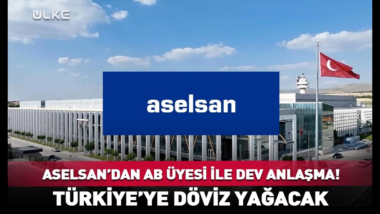 ASELSAN'dan AB &Uuml;yesi &Uuml;lke İle Dev Anlaşma! #haber