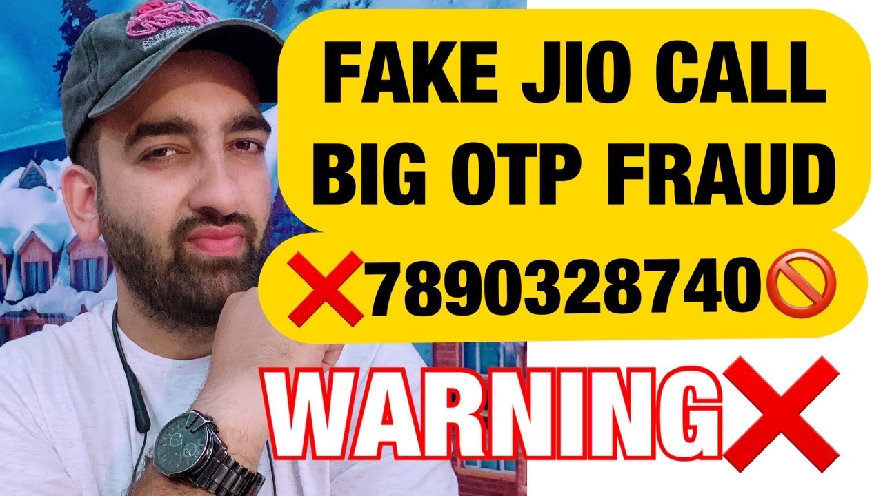 Fake JIO Customer Care SCAM, OTP FRAUD | Fake Callers Alert
