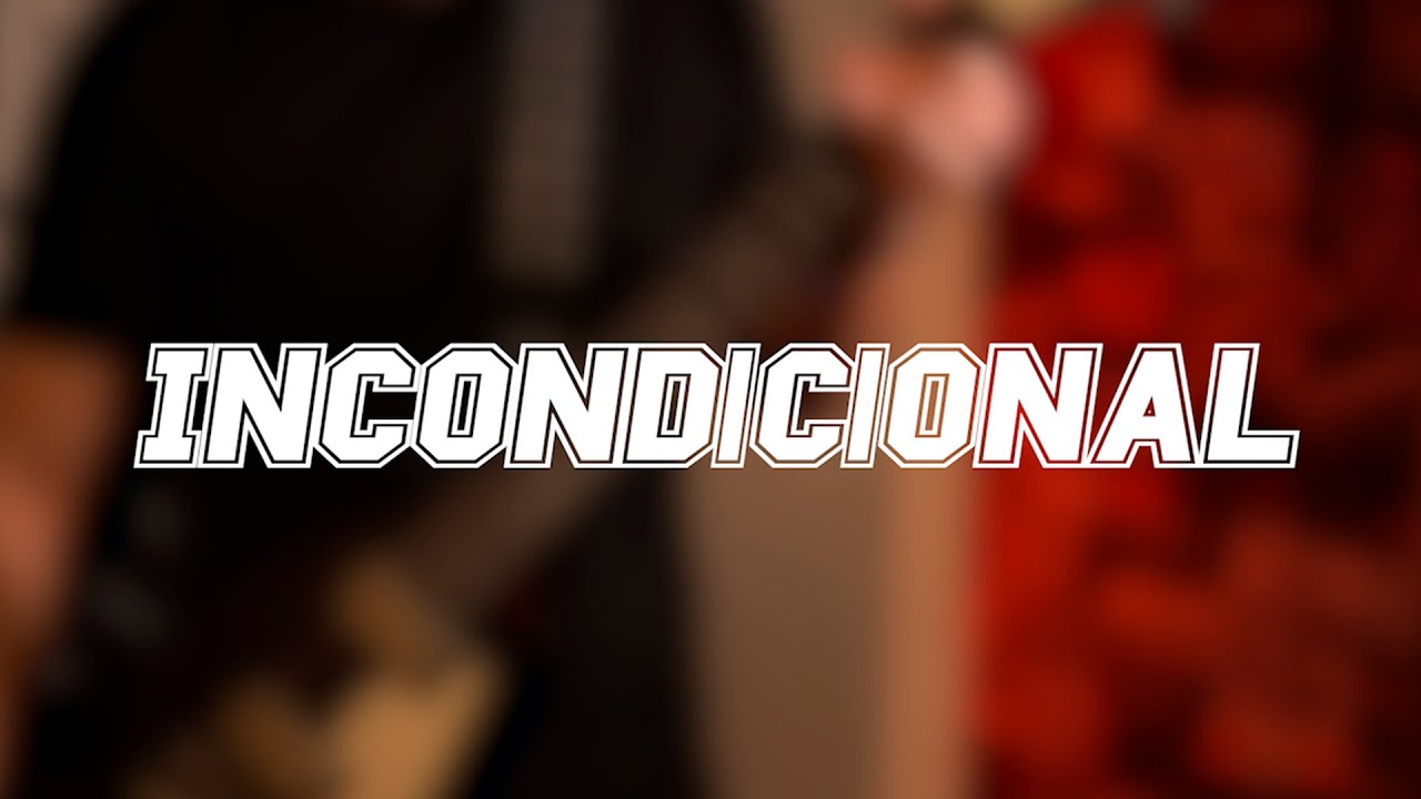 Recarga - Incondicional (Videoclip)