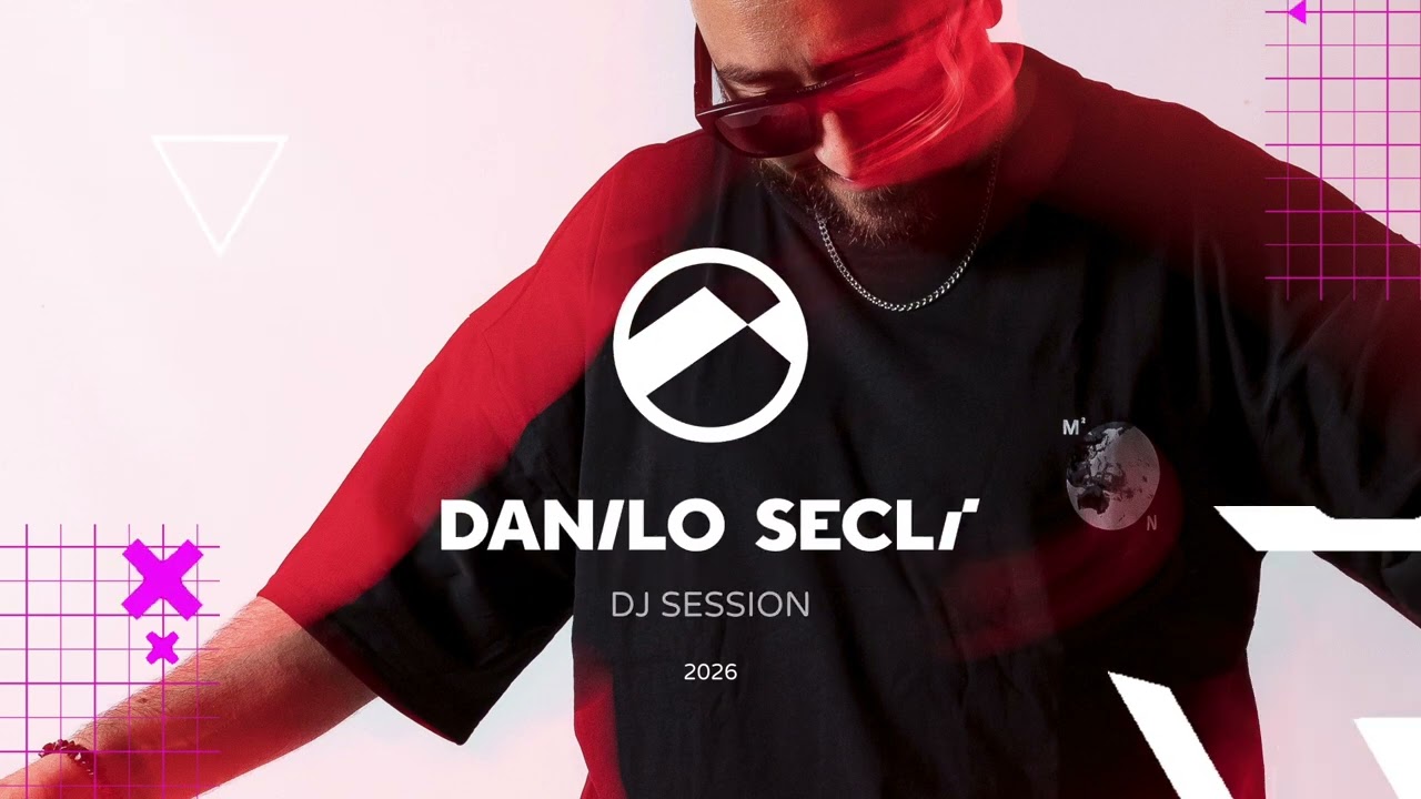 Danilo Seclì | Dj Session 02 | 2026