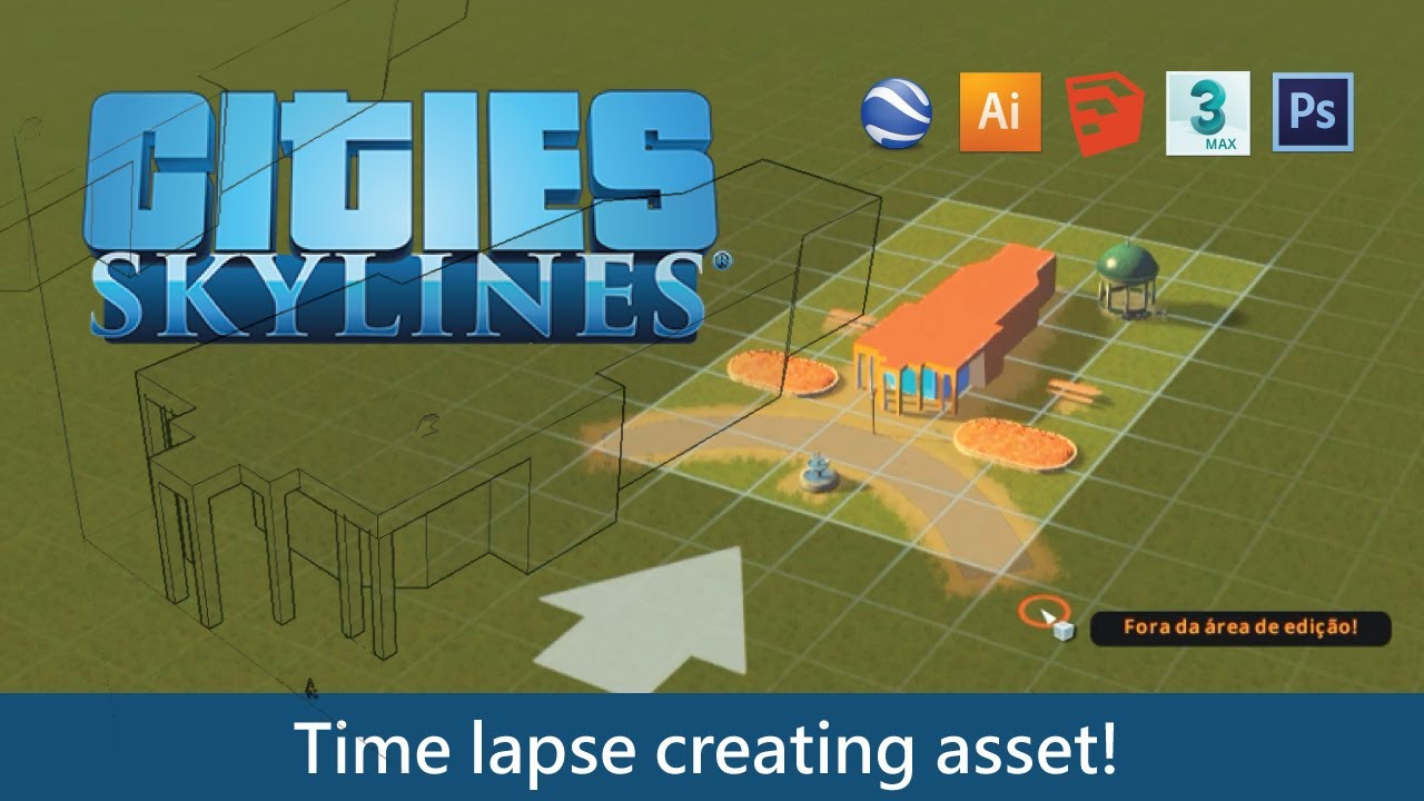 Time lapse building with Sketchup Cities Skylines asset