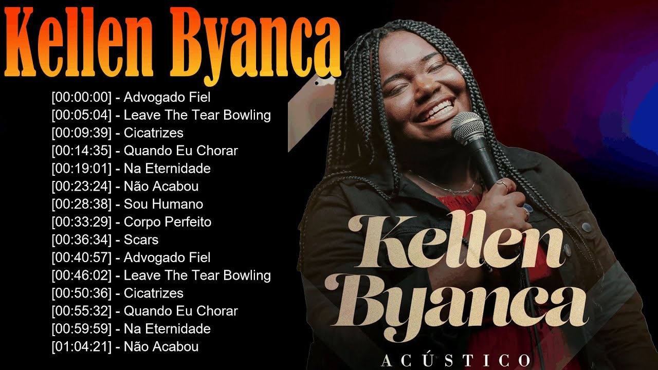 🌷 Kellen Byanca – Louvores profundos que exaltam a fidelidade de Deus e renovam a fé diária 🙏