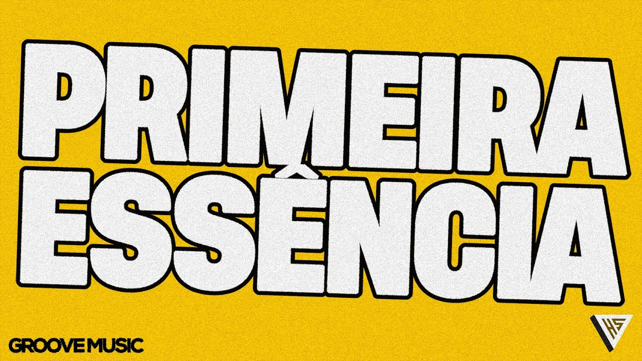 Primeira Essência (Groove Version) | Holy Sound Groove