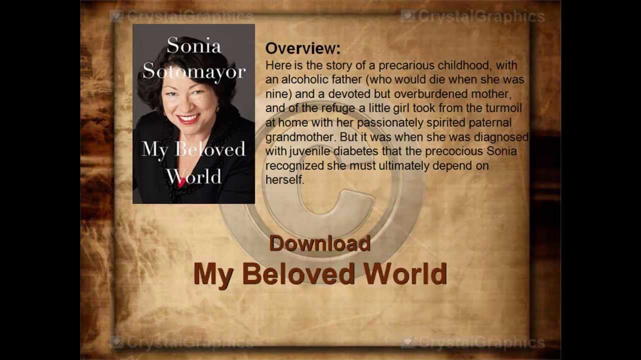 Download My Beloved World by Sonia Sotomayor