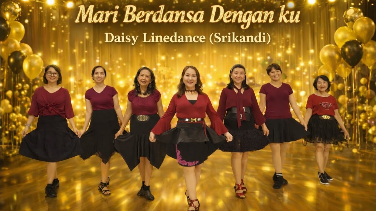 Mari Berdansa Denganku Line Dance/ Improver, Demo by Daisy LD ( Srikandi)/20 .2.2026