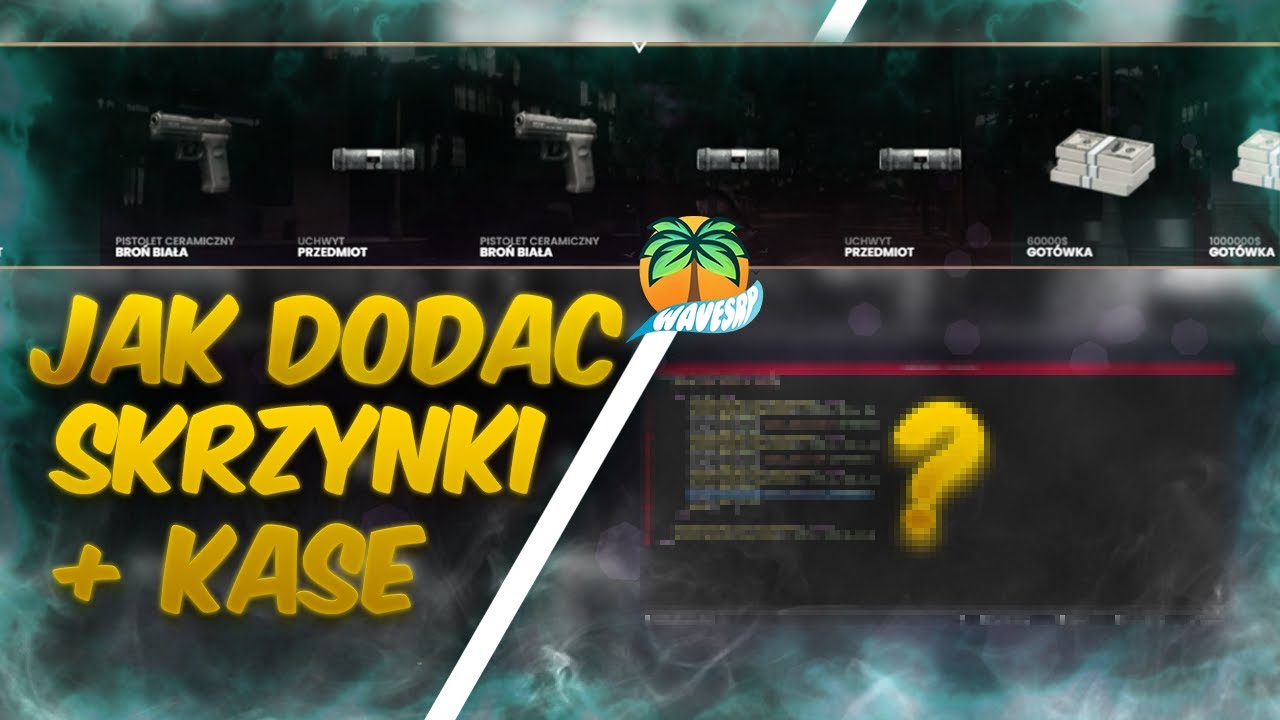 JAK DODALEM KASE I SKRZYNKI NA WAVESRP | REDENGINE
