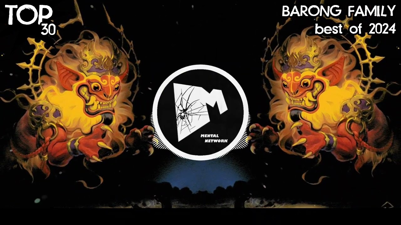 TOP 30 DROPS: BARONG FAMILY (best of 2024)