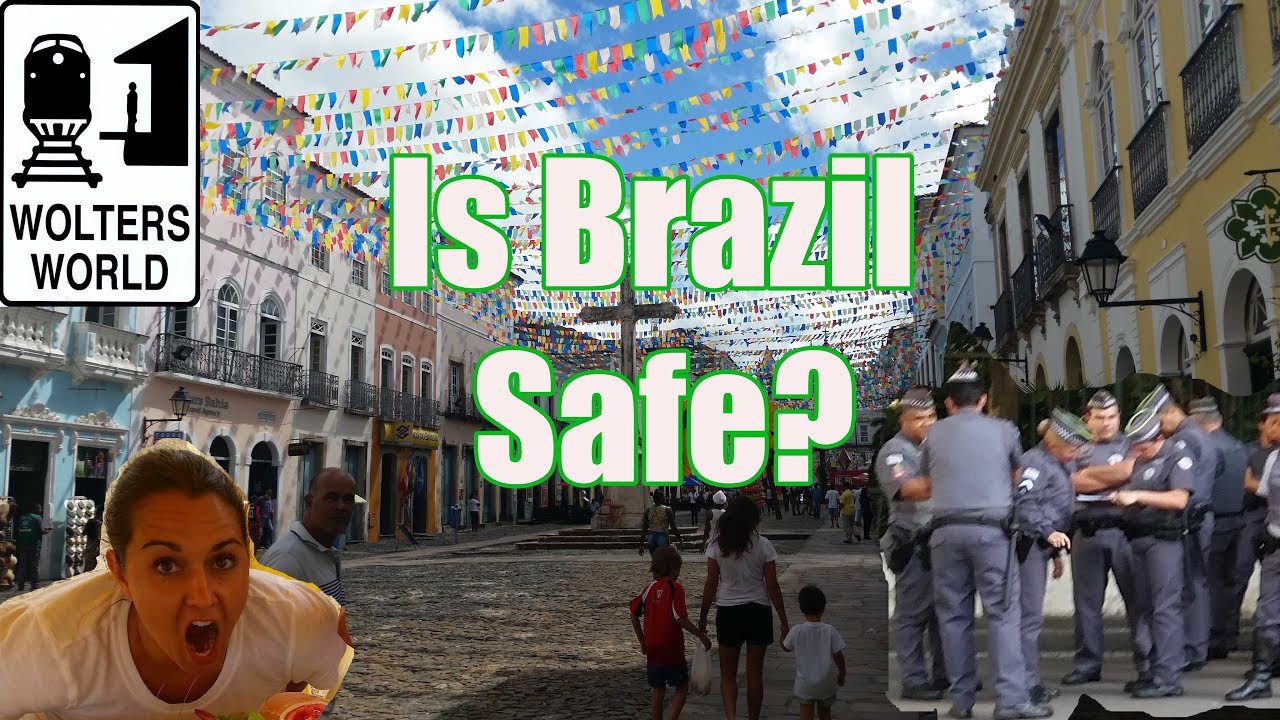 Is Brazil Safe to Visit? Yes, But Be Smart!