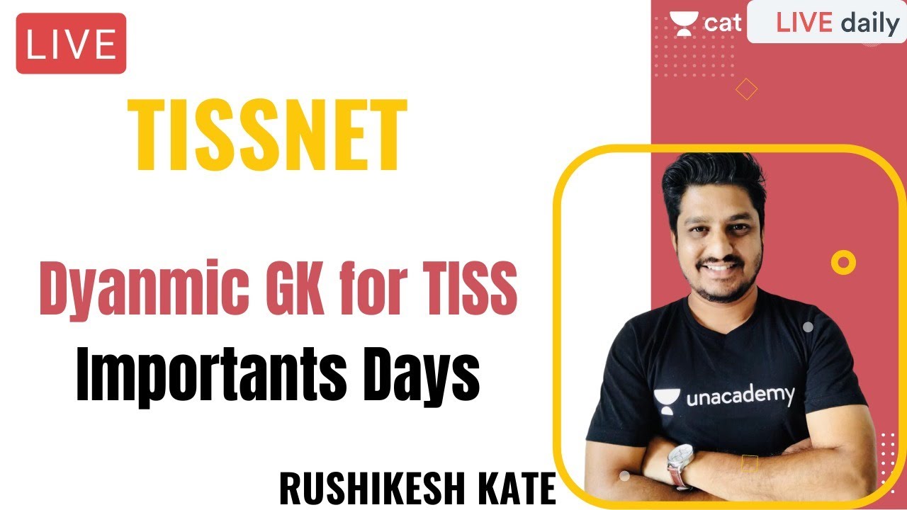 TISSNET 2021 | Dyanmic GK for TISS | Importants Days | Rushikesh Kate