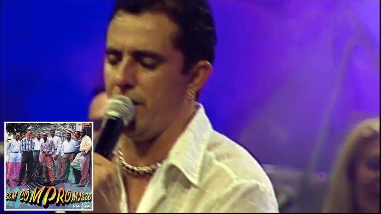 Sem Compromisso - Alguma Coisa (High Quality)