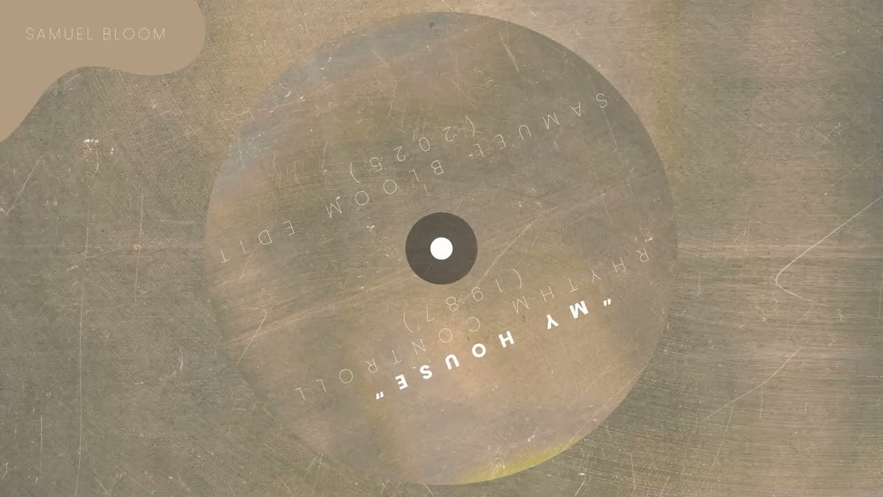 My House | Rhythm Controll (1987) | Samuel Bloom Afro House Edit (2025)