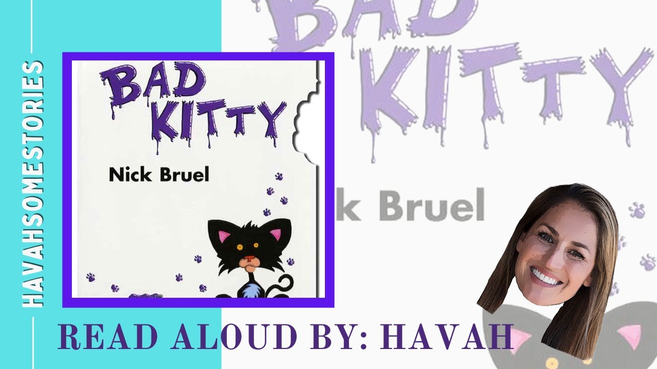 Bad Kitty by Nick Bruel  | Kids Book Read Aloud Storytime