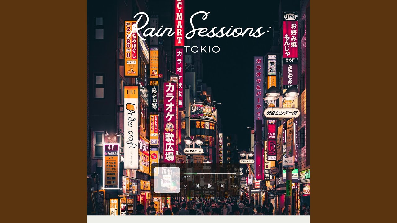 Rain Sessions: Tokio