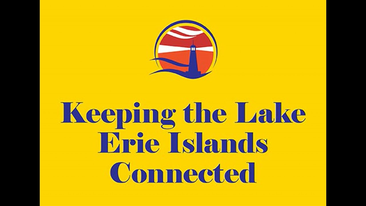 Keeping the Lake Erie Islands Connected