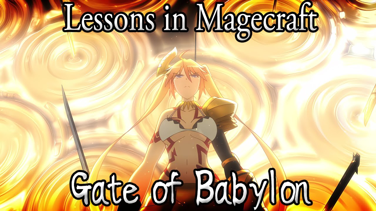 Lessons in Magecraft 59 - The Gate of Babylon