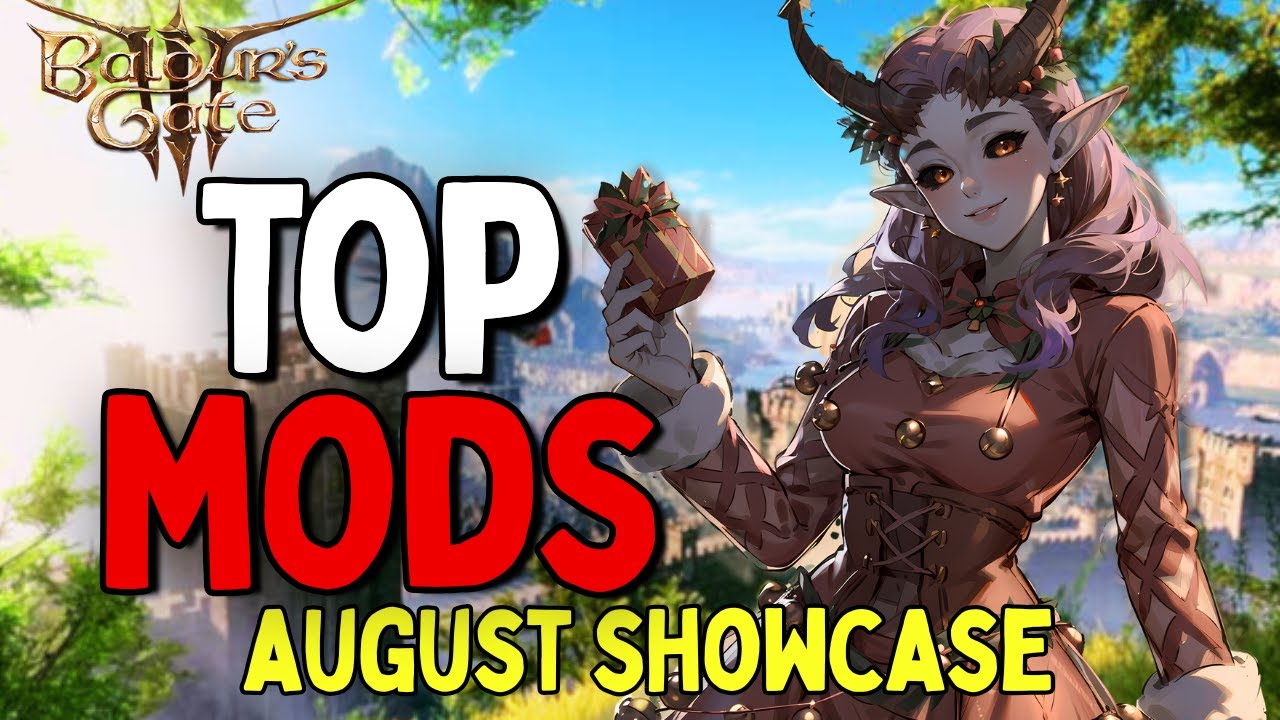 TOP 15 BEST of the BEST MODS for AUGUST 2025 in Baldur's Gate 3 // Get this BG3 MODS NOW! #bg3