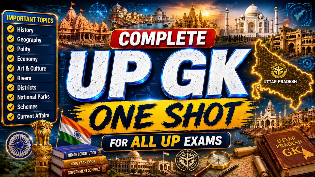 Complete UP GK One Shot | Uttar Pradesh GK Marathon 2026 | All UP Exams