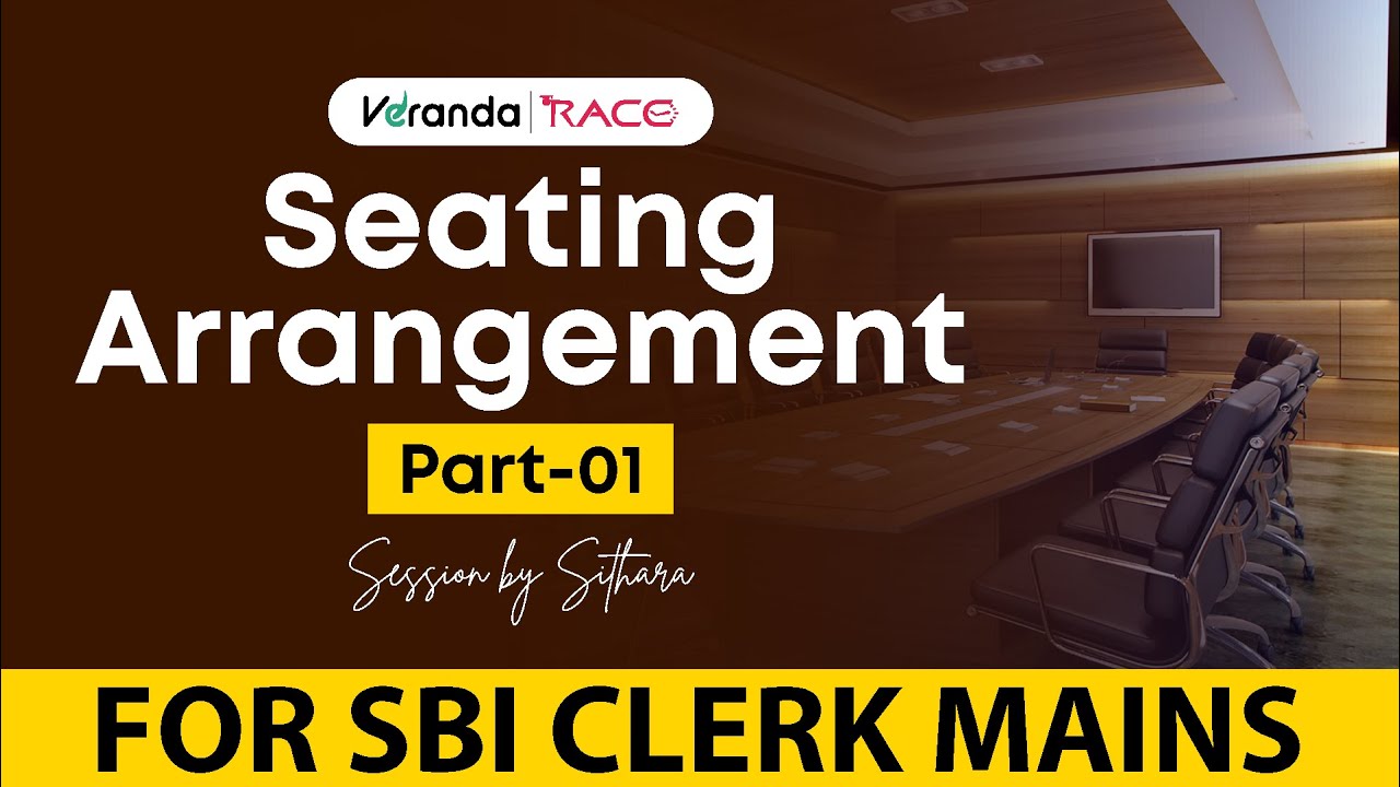 SBI Clerk Mains | Seating Arrangement, Reasoning By Asha, in Malayalam | Veranda Race, Part - 1