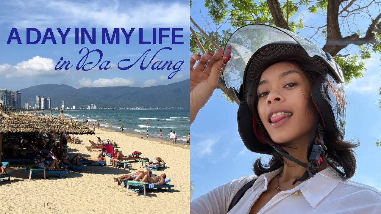 A Day In My Life In Da Nang 🌅✨