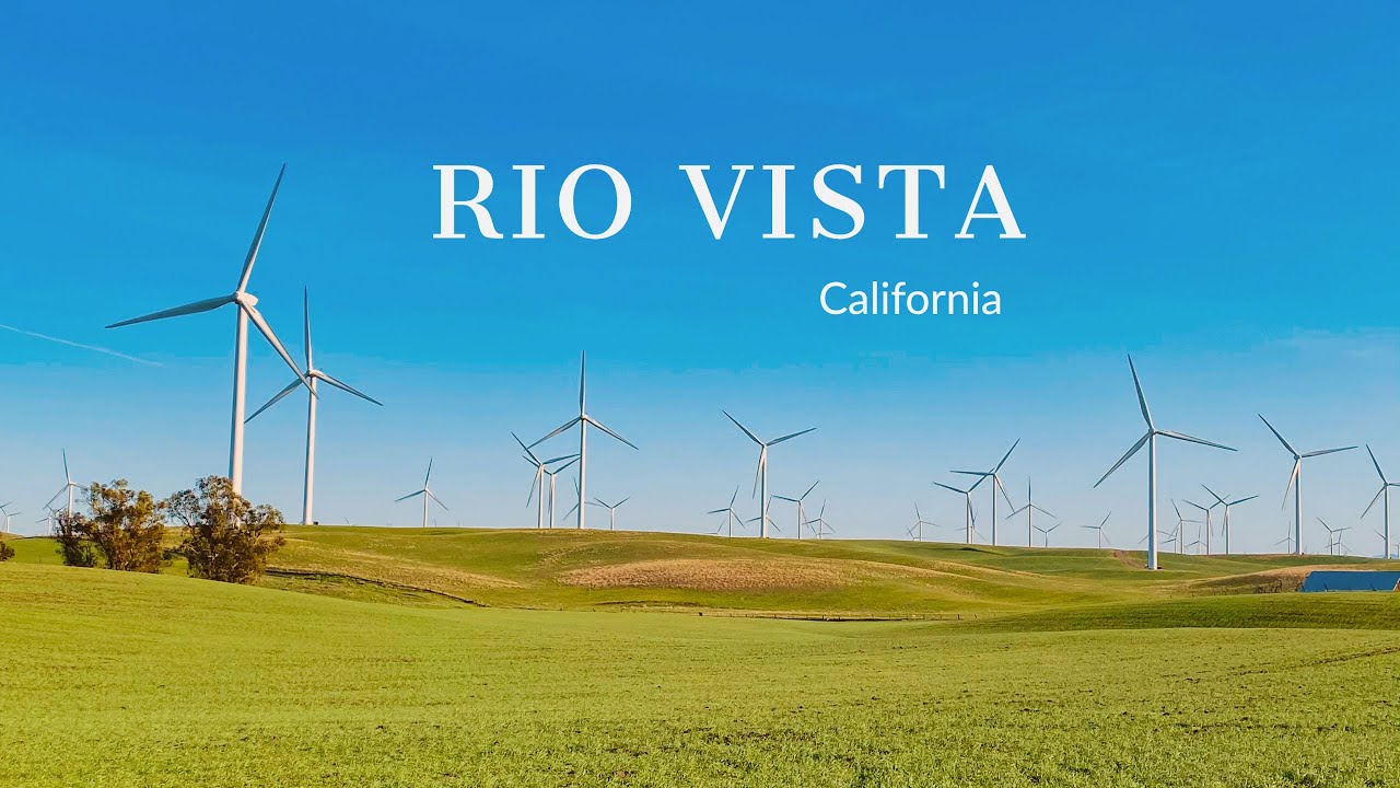Rio Vista Wind Farm | Scenic Drive Through California&rsquo;s Wind Turbine Fields