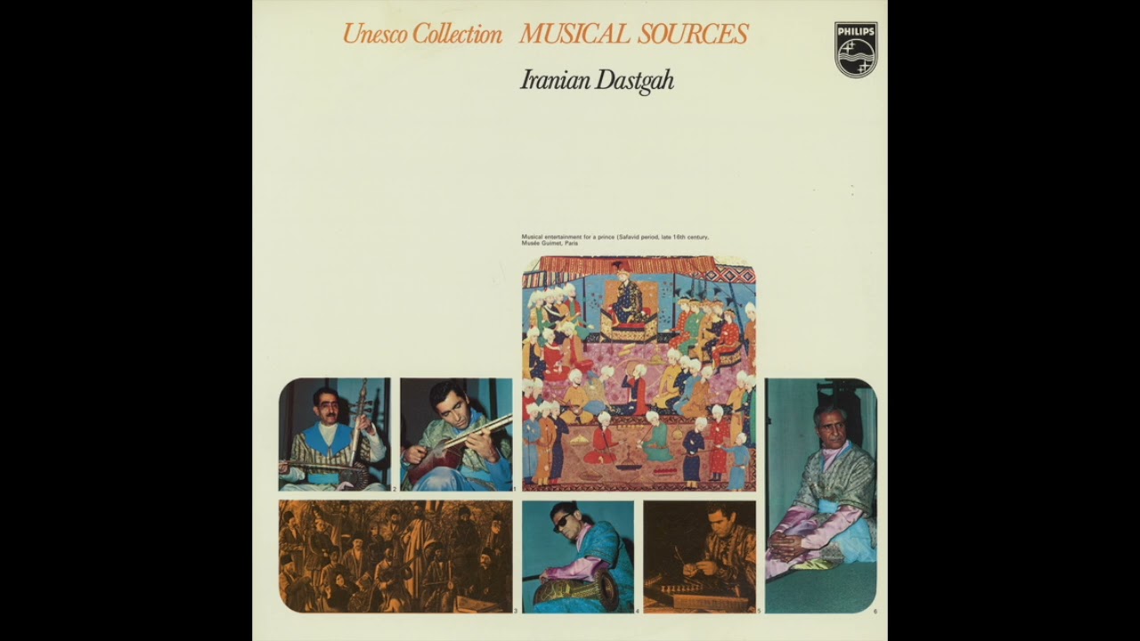 Iranian Dastgah - Unesco Collection