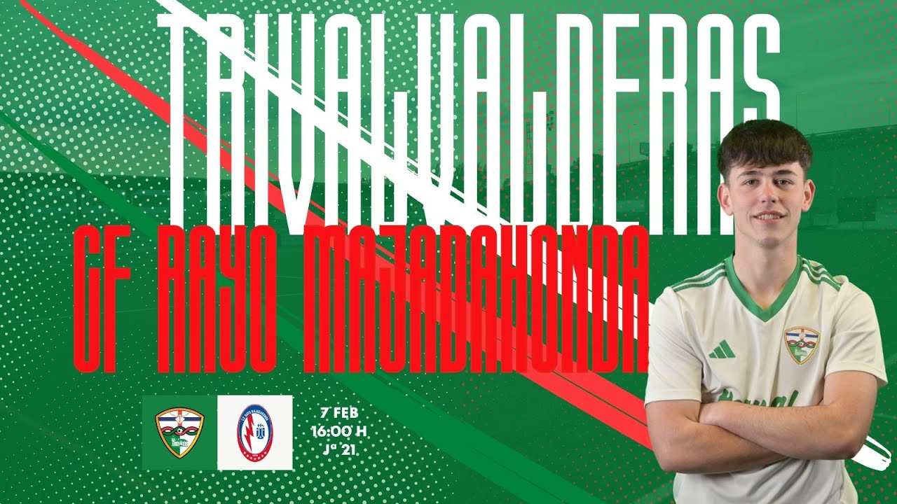 CF TrivalValderas Alcorcón (Juvenil A) vs CF Rayo Majadahonda B (Juvenil B)
