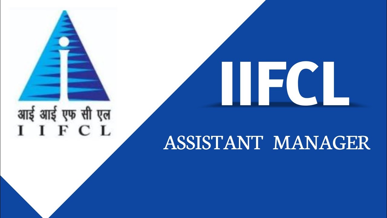 IIFCL Assistant Manager Govt Notification 2026 || Online Details Check NOW 👇|| How to Apply Online 🔥