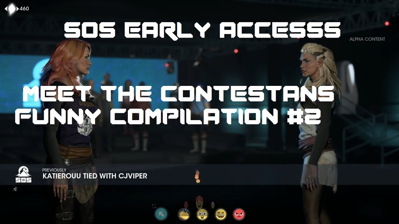 SOS EARLY ACCESSS : MEET THE CONTESTANS FUNNY COMPILATION #2