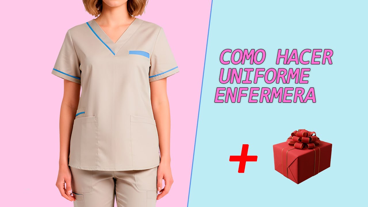 COMO CONFECCIONAR UNIFORME PARA EMFERMERA |  PASO A PASO (Parte 1)