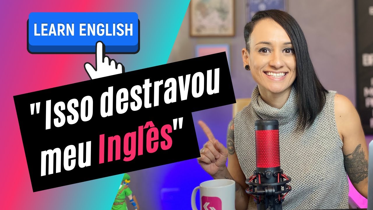 Melhore seu INGLÊS com essas 5 dicas (Carreira internacional)