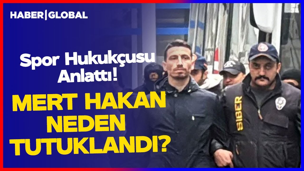 Mert Hakan Yandaş Neden Tutuklandı? Spor Hukukçusu Anlattı! TFF Başkanı Ne Açıkladı?