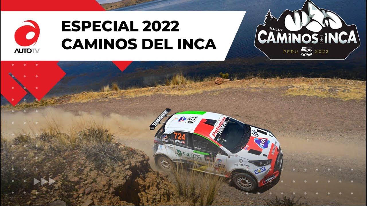 Caminos del Inca 2022 - El Especial de Auto TV